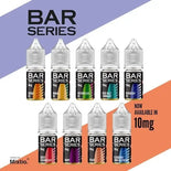 Bar Series Nic Salts 10 mg 20mg , 10 ml , 50/50/ VG PG