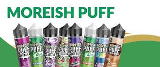 MOREISH PUFF ALL SERIES E LIQUID VAPING JUICE 100ml 0mg TPD